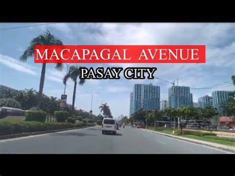 Macapagal Avenue, Pasay City in 10 minutes .